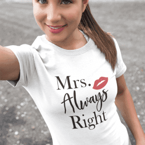 Mrs. Always Right